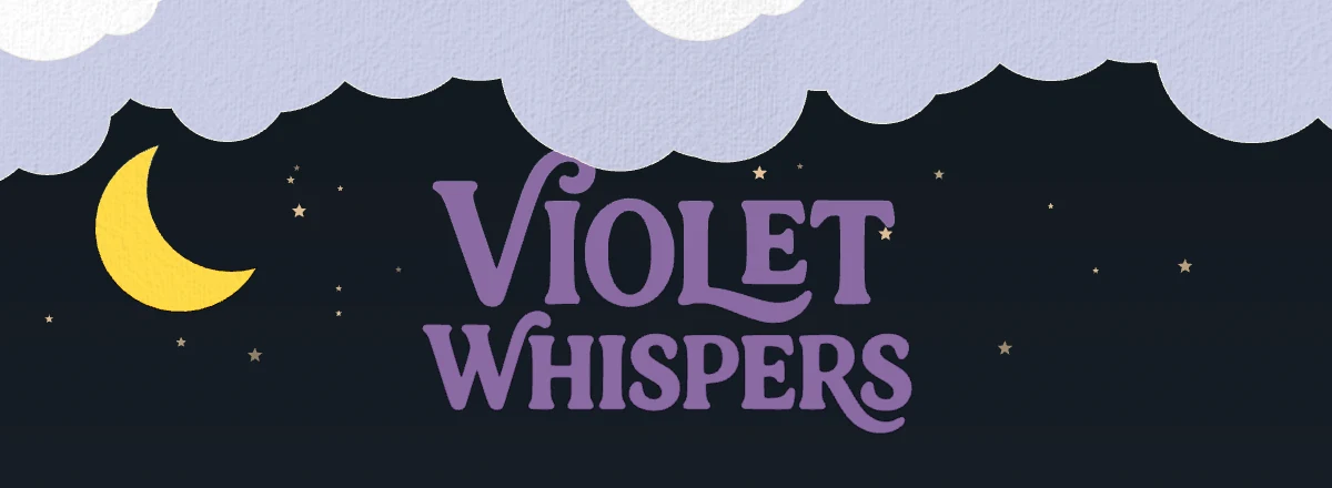 Violet Whispers